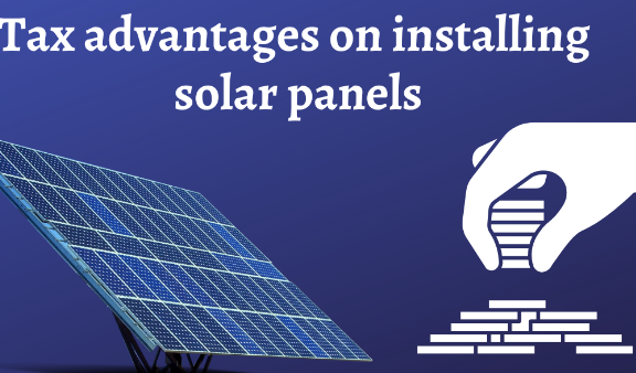Installing Solar Panels: Are You Eligible for a Tax Benefit?